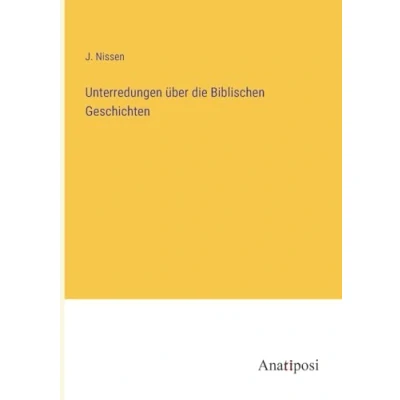Afbeelding van Unterredungen über die biblischen Geschichten