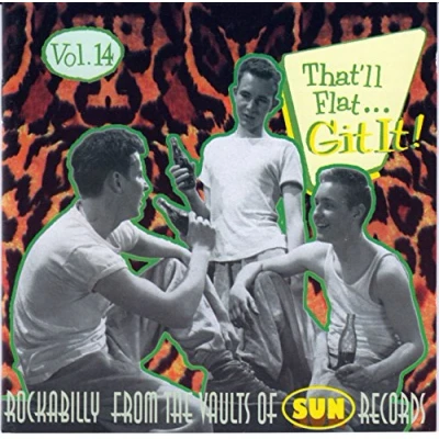 Afbeelding van That&#039;ll Flat Git It Vol. 14