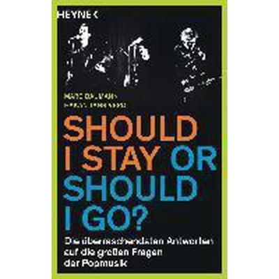 Afbeelding van should I stay or go?
