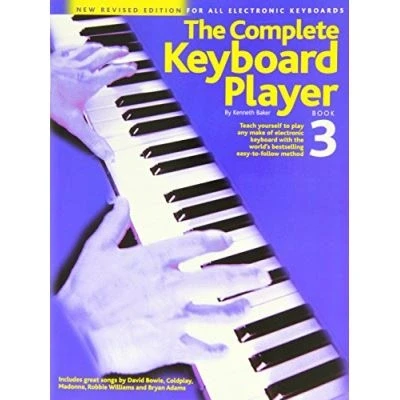 Image de Méthodes et pédagogie WISE PUBLICATIONS KENNETH BAKER THE COMPLETE KEYBOARD PLAYER, BOOK. 3 Clavier numérique
