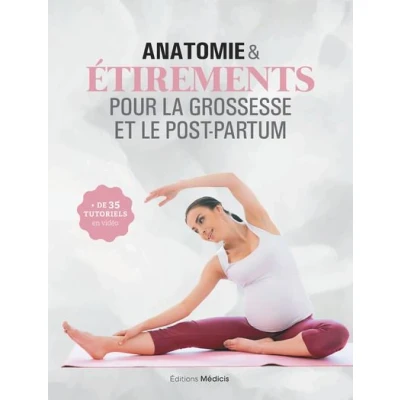 Image de Anatomie &amp; étirements pour la grossesse et le post partum
