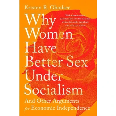 Afbeelding van Why Women Have Better Sex Under Socialism