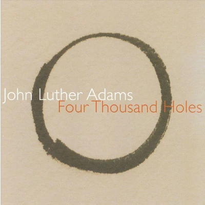 Afbeelding van John Luther Adams: Four Thousand Holes