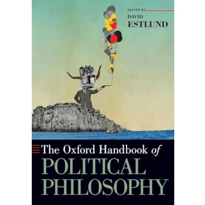 Afbeelding van The Oxford Handbook of Political Philosophy