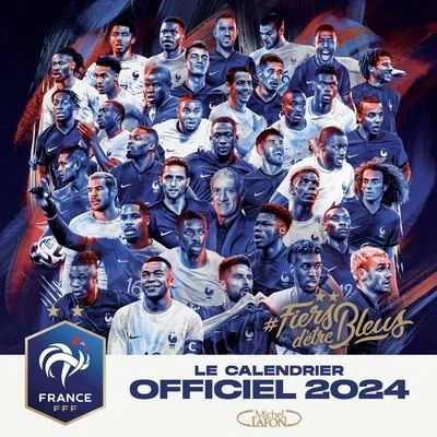 Image de Le calendrier officiel 2024 de l&#039;équipe France