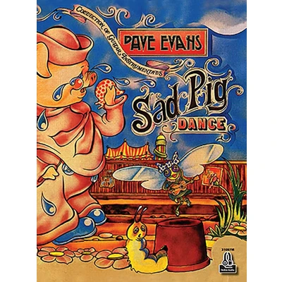 Afbeelding van Dave Evans Sad Pig Dance. A Collection Of Guitar Instrumentals (CD)