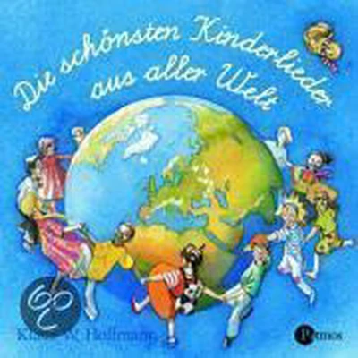 Afbeelding van Die schönsten Kinderlieder aus aller Welt. CD
