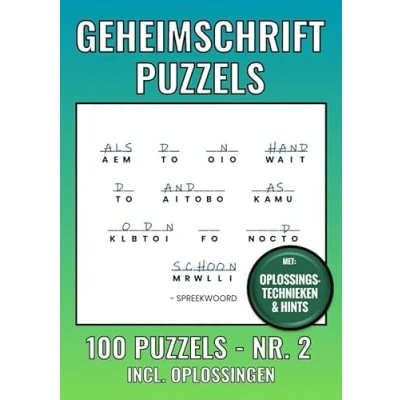 Afbeelding van Geheimschrift Puzzelboek Nr. 2 100 Puzzels Incl. Uitleg, Tips en Oplossingen