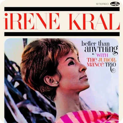Afbeelding van Irene Kral Better Than Anything (LP)