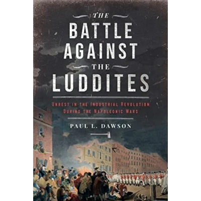 Afbeelding van the Battle Against Luddites