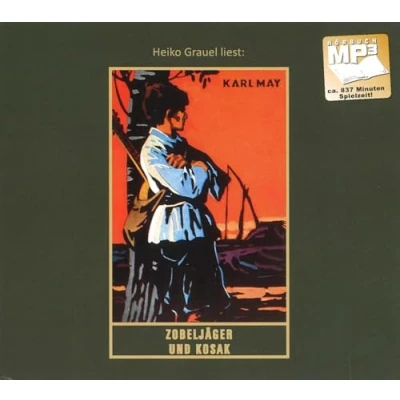 Afbeelding van Zobeljäger und Kosak: mp3 Hörbuch, Band 63 der Gesammelten Werke (Karl Mays Gesammelte Briefe
