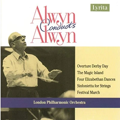 Afbeelding van London Philharmonic Orchestra, William Alwyn Alwyn: Magic Island, Sinfonietta Fo (CD)