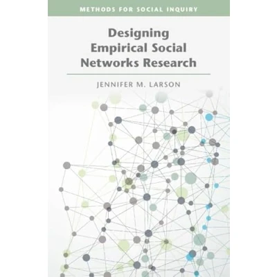 Afbeelding van Methods for Social Inquiry Designing Empirical Networks Research