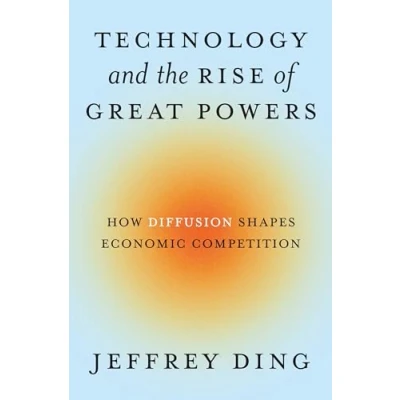 Afbeelding van Princeton Studies in International History and Politics Technology the Rise of Great Powers