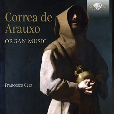 Afbeelding van Francesco Cera Correa De Arauxo: Organ Music (CD)