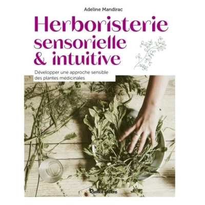 Image de Herboristerie sensorielle et intuitive