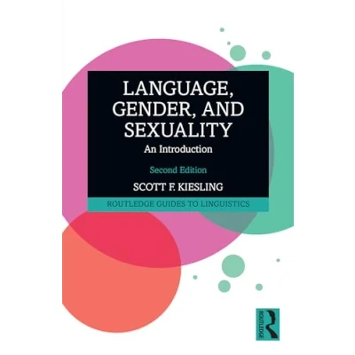 Afbeelding van Routledge Guides to Linguistics Language, Gender, and Sexuality