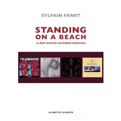 Image de Standing On A Beach La new wave en 100 disques essentiels