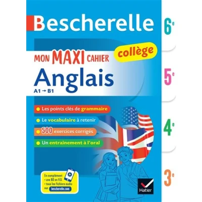 Image de Bescherelle collège Mon maxi cahier d&#039;anglais (6e, 5e, 4e, 3e)