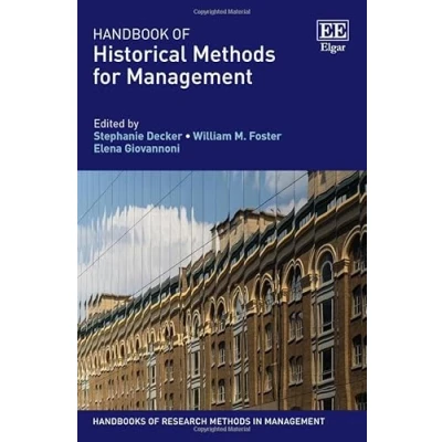 Afbeelding van Handbooks of Research Methods in Management series Handbook Historical for