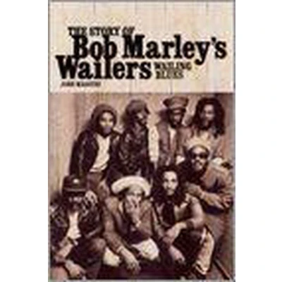 Afbeelding van The Story of Bob Marley&#039;s Wailers