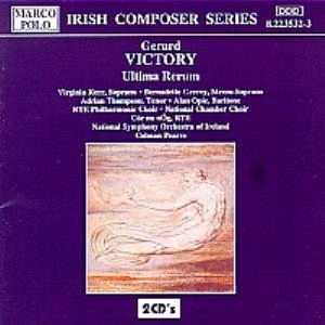 Afbeelding van Gerard Victory Ultima Rerum / 2 CD BOX Pasen RTE Philharmonic Choir National Chamber Symphony Orchestra of Ireland Colman Pearce Koor Orkest Vocaal Klassiek Religieus Ierland