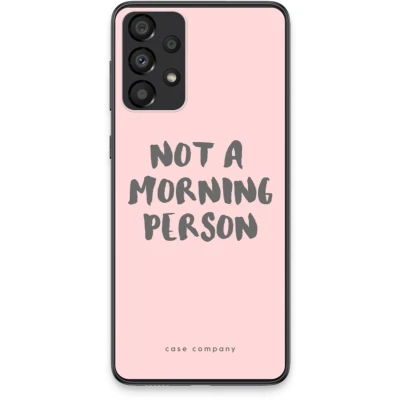 Afbeelding van Case Company® hoesje geschikt voor Samsung Galaxy A33 5G Morning person Soft Cover Telefoonhoesje Bescherming aan alle Kanten en Schermrand