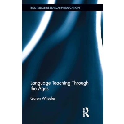 Afbeelding van Routledge Research in Education Language Teaching Through the Ages