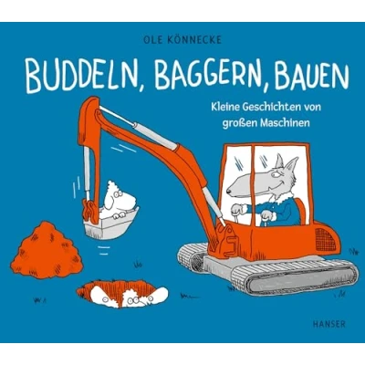Afbeelding van Buddeln, baggern, bauen