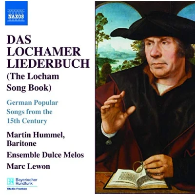Afbeelding van Martin Hummel, Ensemble Dulce Melos, Marc Lewon Hummel: Das Lochamer Liederbuch (CD)