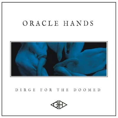 Afbeelding van Oracle Hands Dirge For The Doomed (LP)