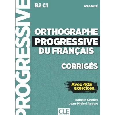 Image de Corrigés orthographe progressive du français niveau avancé (NC)