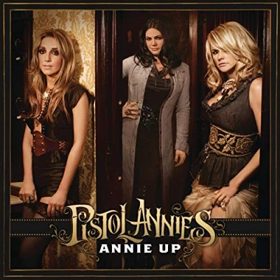Afbeelding van Pistol Annies Annie Up (CD)