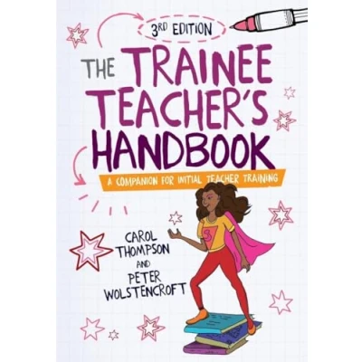 Afbeelding van The Trainee Teacher&#039;s Handbook