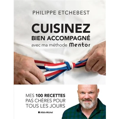 Image de Cuisinez bien accompagné avec ma méthode Mentor (édition 2021)