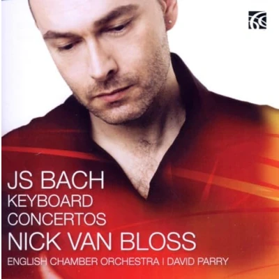 Afbeelding van Nick Van Bloss, English Chamber Orchestra, David Perry J.S. Bach: Keyboard Concetos (CD)