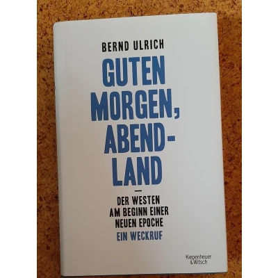 Afbeelding van Guten Morgen, Abendland Der Westen am Beginn einer neuen Epoche