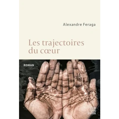 Afbeelding van LES TRAJECTOIRES DU COEUR