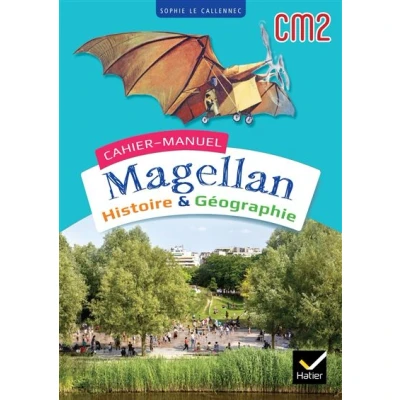 Image de Magellan Histoire Géographie CM2 Ed. 2023 Cahier de l&#039;élève
