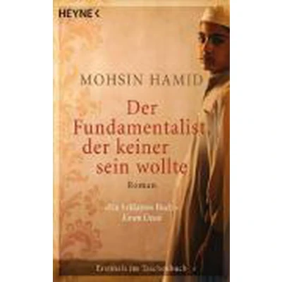 Afbeelding van der Fundamentalist, keiner sein wollte