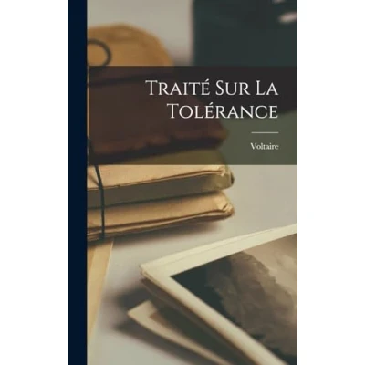 Afbeelding van Traité sur la tolérance