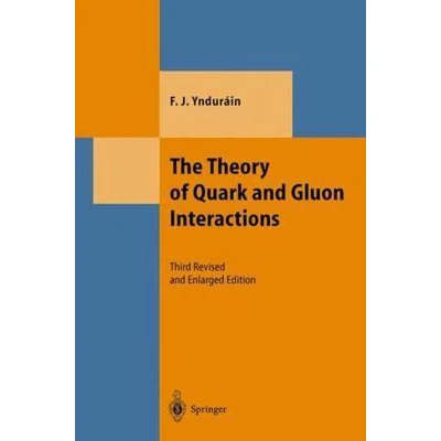 Afbeelding van The Theory of Quark and Gluon Interactions