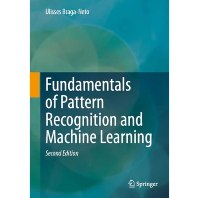 Afbeelding van Fundamentals of Pattern Recognition and Machine Learning