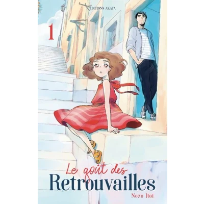 Image de Le goût des retrouvailles tome 1