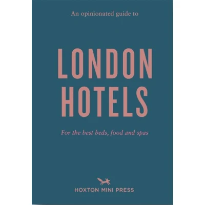 Image de An opiniated guide to london hotels