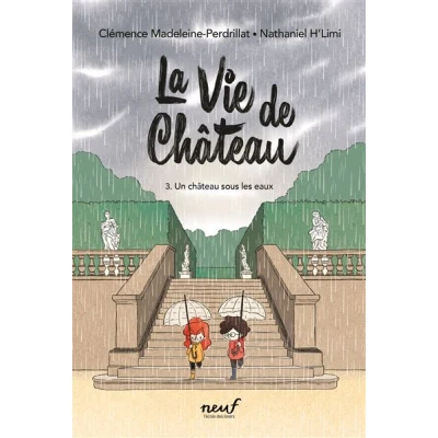 Image de La vie de château Tome 3 Un sous les eaux