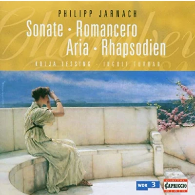 Afbeelding van Kolja Lessing &amp; Ingolf Turban Jarnach: Sonate/Romancero/Aria/Rhapsodien (CD)