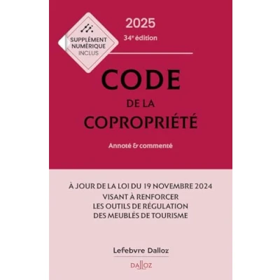 Afbeelding van CODE DE LA COPROPRIETE 2025 ANNOTE ET COMMENTE