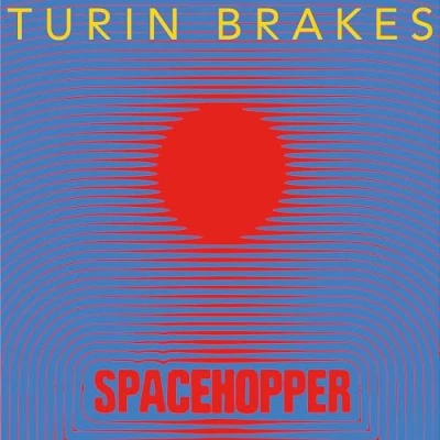 Afbeelding van Turin Brakes Spacehopper (LP)