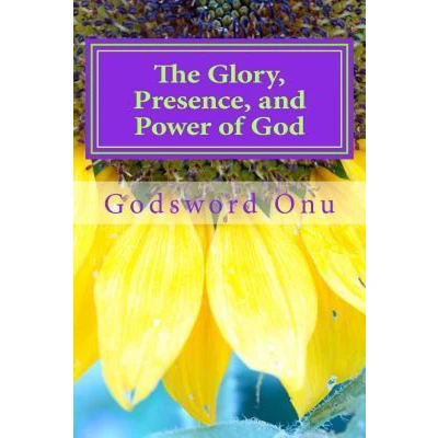 Afbeelding van The Glory, Presence, and Power of God